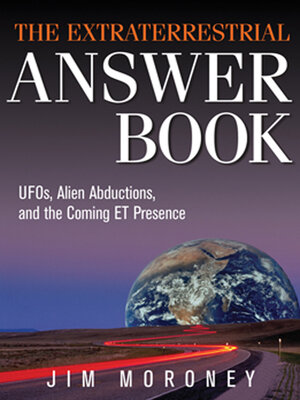 cover image of The Extraterrestrial Answer Book